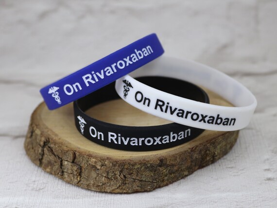 rivaroxaban alert bracelet