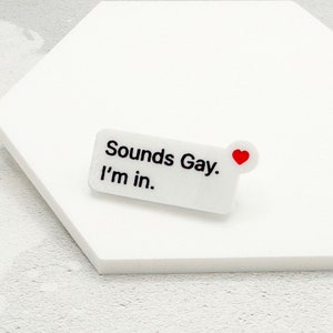 Pin "I'm In" com estampa de gay, presente de acrílico pintado à mão para apoio positivo LGBTQ+, arco-íris, orgulho, aliado, amigo, bissexual, lésbica, queer, bi, pansexual, Reino Unido