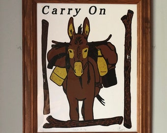 Mule Donkey Art Print 'Carry On' Screenprint, Handmade, Cute Art, Thoughtful, Inspirational, Meditative, Animal Art, 11x14