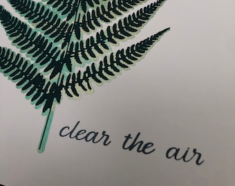 Fern Art Print 'Clear the Air' Lovely Inspirational and Shiny! Plant Lovers, Nature Lovers, Herbalism, Fern Fronds, Handmade