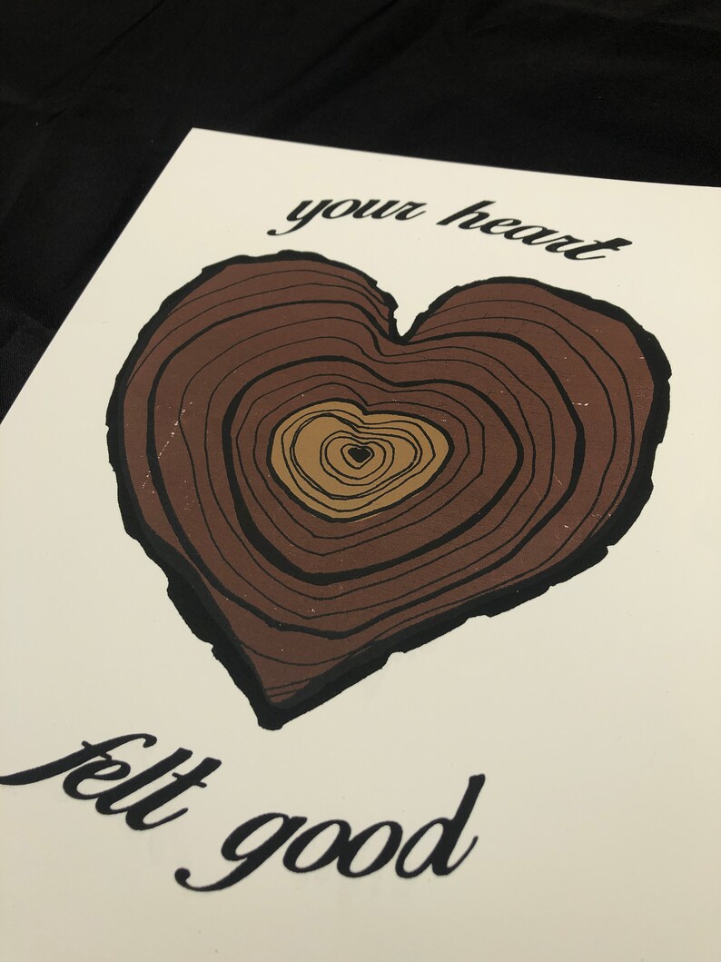 Your Heart Felt Good, Wooden Heart Screen Print, Modest Mouse Art image 2
