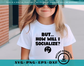 Homeschool Socialize SVG: Homeschool Shirt Design (Digital Download)