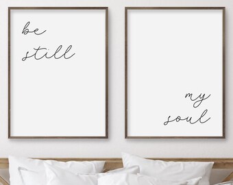 Large Wall Art Set of Two Be Still My Soul JPG file Be Still Printable Instant Download A3 Home Printable Instant Download