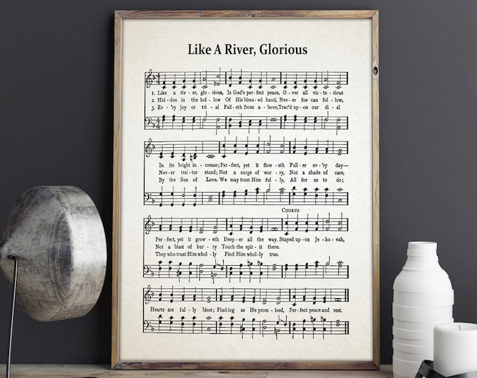 Like A River Glorious Hymn Sheet Music Hymn Sheet Wall Art Hymn Sheet Poster Hymn Sheet Print Old Hymn Music Church Music Christian Hymns