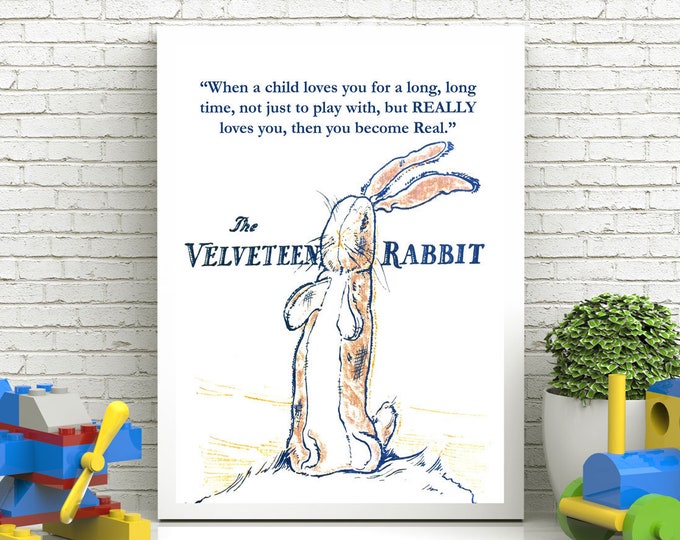 The Velveteen Rabbit Illustration with Quote Unique Nursery Print