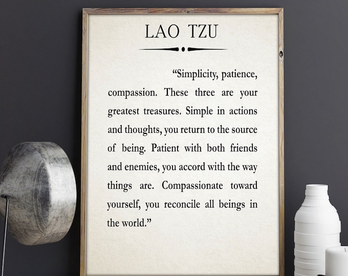 Lao Tzu Quote Simplicity Quote Compassion Quote Meditation Quote Mediation Art Mindfulness Poster Mindfulness Art Mindfulness Decor