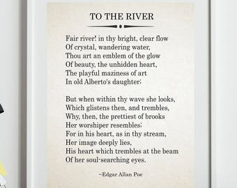 To The River by Edgar Allen Poe Poetry Art Poem Print Poetry Print Poem Wall Art Water Wall Art Literary Gift Literary Art