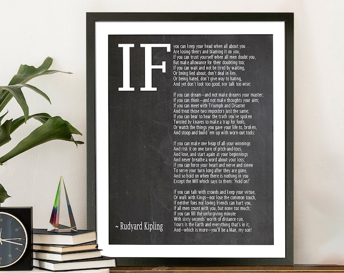 IF Framed Wall Art Inspiring Room Decor / IF You Can Keep Your Head Inspirational Wall Art, IF by Rudyard Kipling Framed Rudyard Kipling