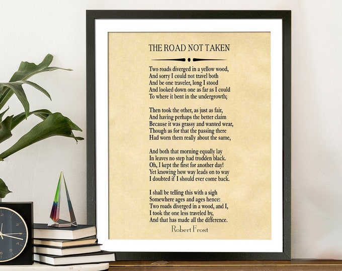 Framed Poem The Road Not Taken by Robert Frost 1916 Great American Poetry Wall Art Poetry Prints Poetry Poster Road Less Traveled