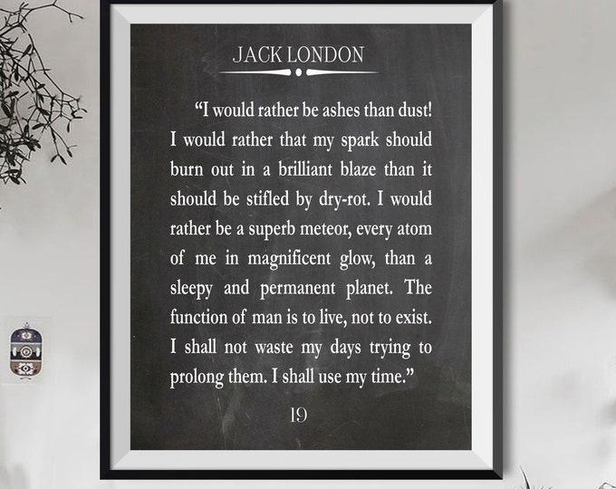 Life Quote Life Message by Jack London Adventure Quote