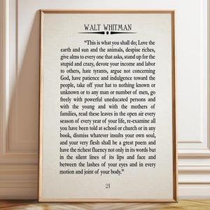 Walt Whitman Preface to Leaves of Grass 1855 This is What You Shall Do – Poster, Framed and Canvas Print