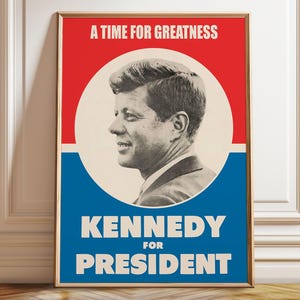 Iconic JFK Presidential Campaign Poster: Captivating Piece of History | Vintage Election Memorabilia | Poster, Framed, and Canvas Print