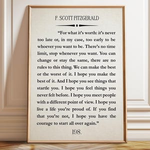 F Scott Fitzgerald For What It&#39;s Worth Framed Quote Gatsby Quote The Great Gatsby Quote Scott Fitzgerald - Poster, Framed, and Canvas Print