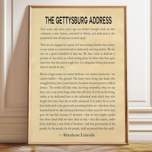 Abraham Lincoln The Gettysburg Address Speech by Abraham Lincoln President Poster Lincoln Quote - Poster, Framed, and Canvas Print