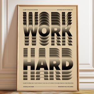 Póster tipográfico motivacional "Trabaja duro": arte mural moderno en negro y beige, impresión inspiradora y audaz, póster, impresión enmarcada y en lienzo.