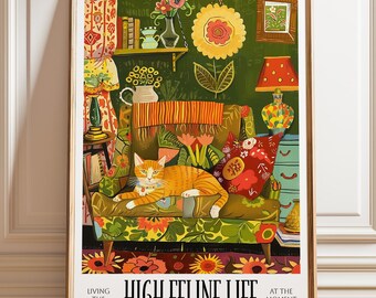 May include: A rectangular art print featuring an orange tabby cat resting on a patterned armchair. The scene includes a green wall with floral wallpaper, a lamp, books, and a shelf. The text at the bottom reads: LIVING THE HIGH FELINE LIFE AT THE MOMENT.