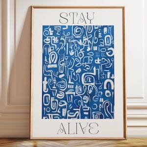 Decoración de pared abstracta azul - Arte de pared con afirmaciones positivas "Mantente vivo" - Decoración abstracta para un azul sereno - Póster, marco e impresión en lienzo