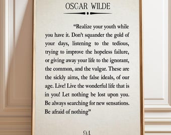 Oscar Wilde Quote Print: Enjoy Life, Be Happy - Literary Wall Art