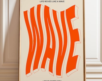 Orange Wave Typography Print, Bold Abstract Text Poster, Modern Kinetic Wall Art