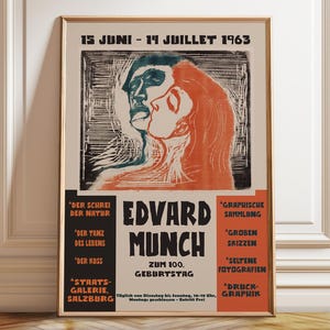 May include: A vintage exhibition poster for Edvard Munch featuring a woodcut-style illustration of two faces in black, teal, and orange. The text reads 15 JUNI - 14 JUILLET 1963, EDVARD MUNCH ZUM 100. GEBURTSTAG, and lists various exhibition categories in German.