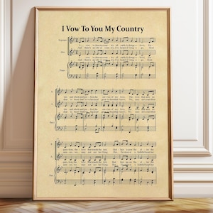 I Vow To You My Country Music Sheet Patriotic Hymn Patriot Music Sheet Military Gift for Soldier - Poster, Framed, and Canvas Print