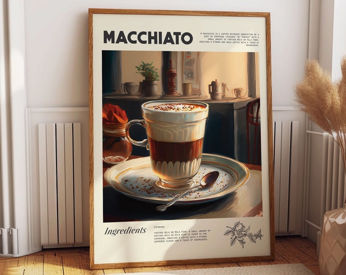 Macchiato Coffee Poster - Chic Wall Art for Coffee Docks, Cafes, and Barista Stations - Wall Art to Enhance any Cafe or Barista Wall