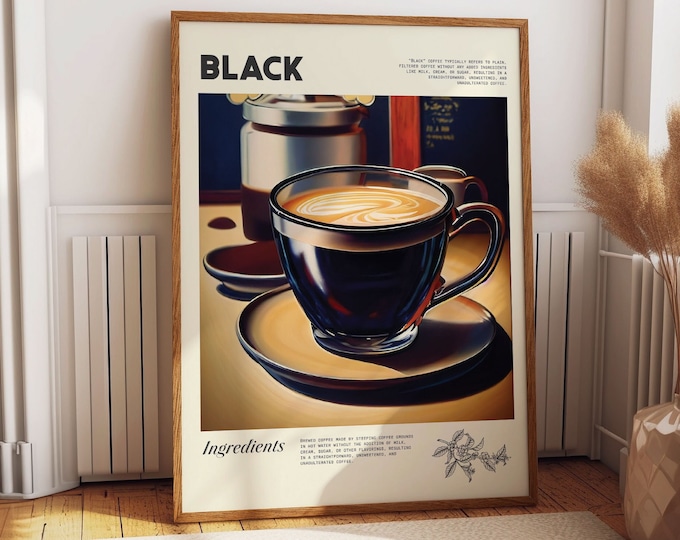 Black Coffee Poster - Chic Wall Art for Coffee Docks, Cafes, and Barista Stations - Wall Art to Enhance any Cafe or Barista Wall