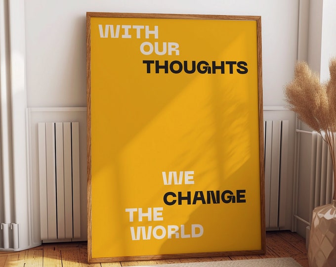 Vibrant Yellow Inspirational Wall Poster - Change the World: Modern Minimalist Room Decor with Powerful Quote - Home and Office Elegance