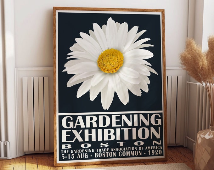 Gardening Exhibition Poster Wildlife poster Boston 1920 - Colossal Bloom Floral Wall Decor for Home and Office Spaces