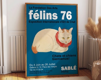 Feline Elegance: Vintage Cat Exhibition Poster Paris 1976 for Stylish Cat Lovers - Vintage Cat Poster - Feline Decor - Wall Art