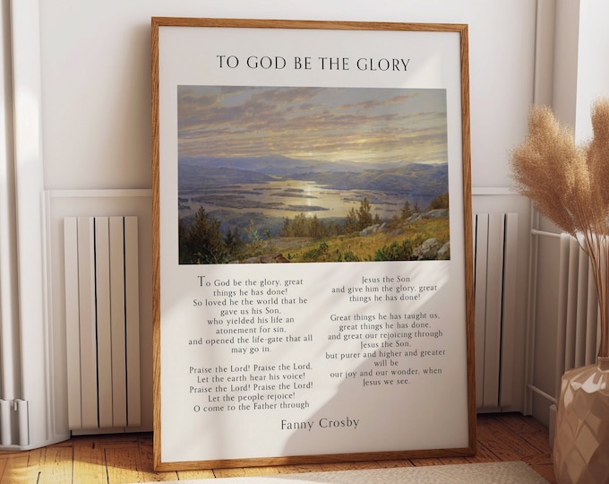 To God Be the Glory Nature Theme Musical Poster - Hymnal Sheet Musical Art Print - Inspirational Room Decor Gift for Musicians