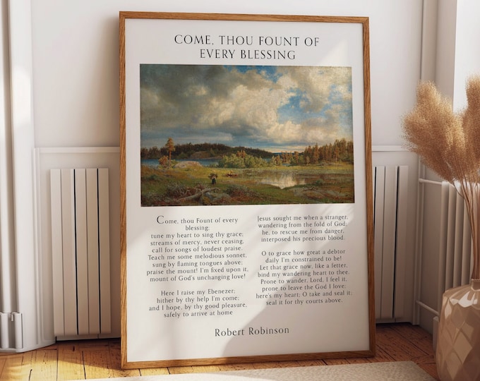 Come, Thou Fount of Every Blessing Nature-Inspired Musical Sheet Poster - Country Style Farmhouse Wall Decor - Calming Landscape Art Decor