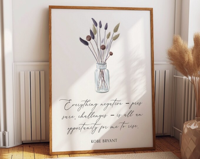 Bohemian Style Wall Decor - Boho Chic Inspirations: Kobe Bryant Quotes Poster - Unique Gift for Friends & Family - Aesthetic Boho Room Decor