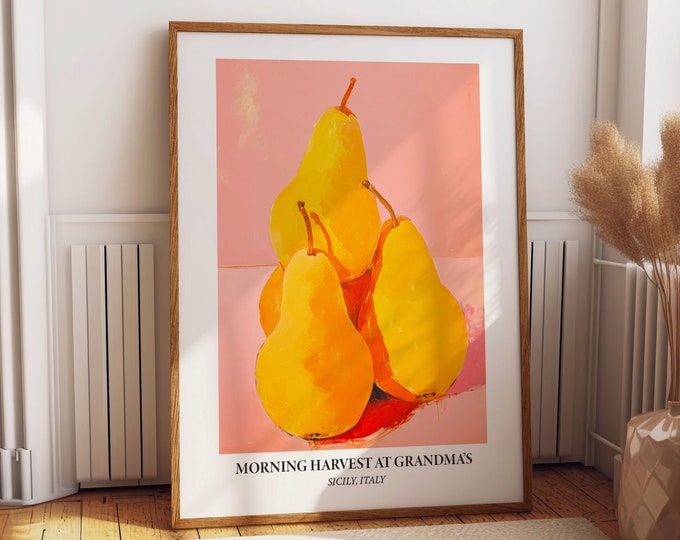 Sicilian Pears Kitchen Wall Art - Morning Harvest at Grandma’s - Vibrant Fruit Wall Decor, Italian Countryside Inspired Poster