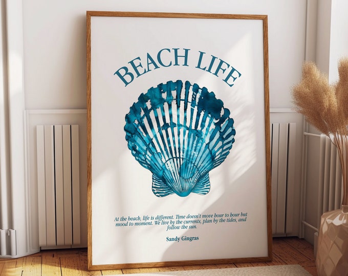 Blue Shell Print Poster - Beach Life - Coastal Decor with Inspirational Quote, Perfect for Home or Office Wall Space