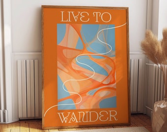 Live to Wonder Quote Wall Art - Vibrant Orange Contemporary Wall Decor - Abstract Home and Office Decor