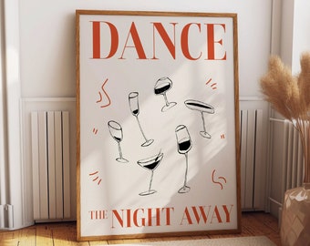 Dance the Night Away Poster - Modern Sleek Home Bar Room Decor - Minimalist Party Wall Art