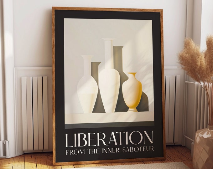 Liberation from the Inner Saboteur Quote Poster - Aesthetic Neutral Vases Wall Art - Inspirational Quote Poster for Empowering Room Decor
