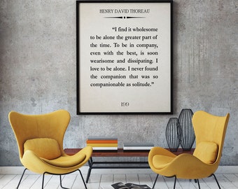 Introvert Gift Thoreau Solitude Quote by Henry David Thoreau Print Thoreau Poster Thoreau Walden Quote Walden Book Walden Print Introvert