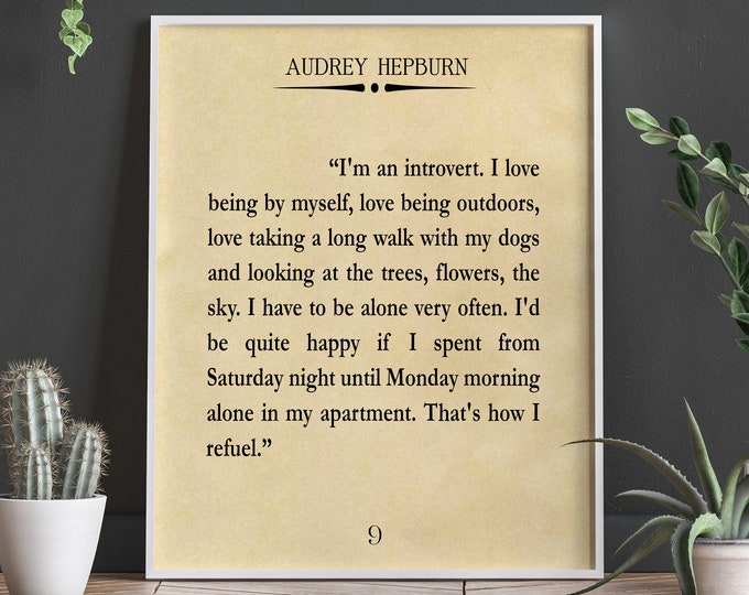 Audrey Hepburn Print Audrey Hepburn Poster Hepburn Quote Introvert Gift Breakfast At Tiffany's Quote Holly Golightly Art Fashion Poster