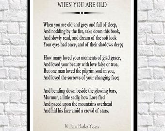 Quand tu es vieux par William Butler Yeats WB Yeats Poème poème pour femme 1ère année papier anniversaire cadeau pour femme cadeau pour petite amie