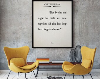We Were Together Quote by Walt Whitman Love Quote
