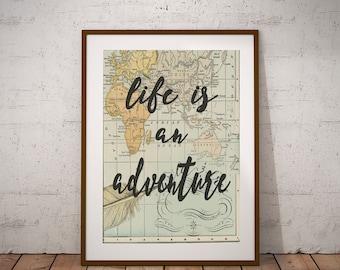 Life Adventure Quote Map Wall Art Print Travel Map Art