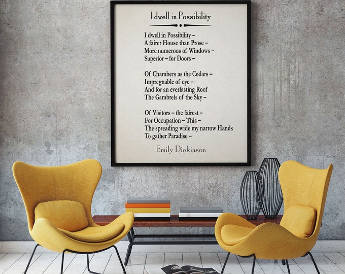 I Dwell in Possibility Poem by Emily Dickinson