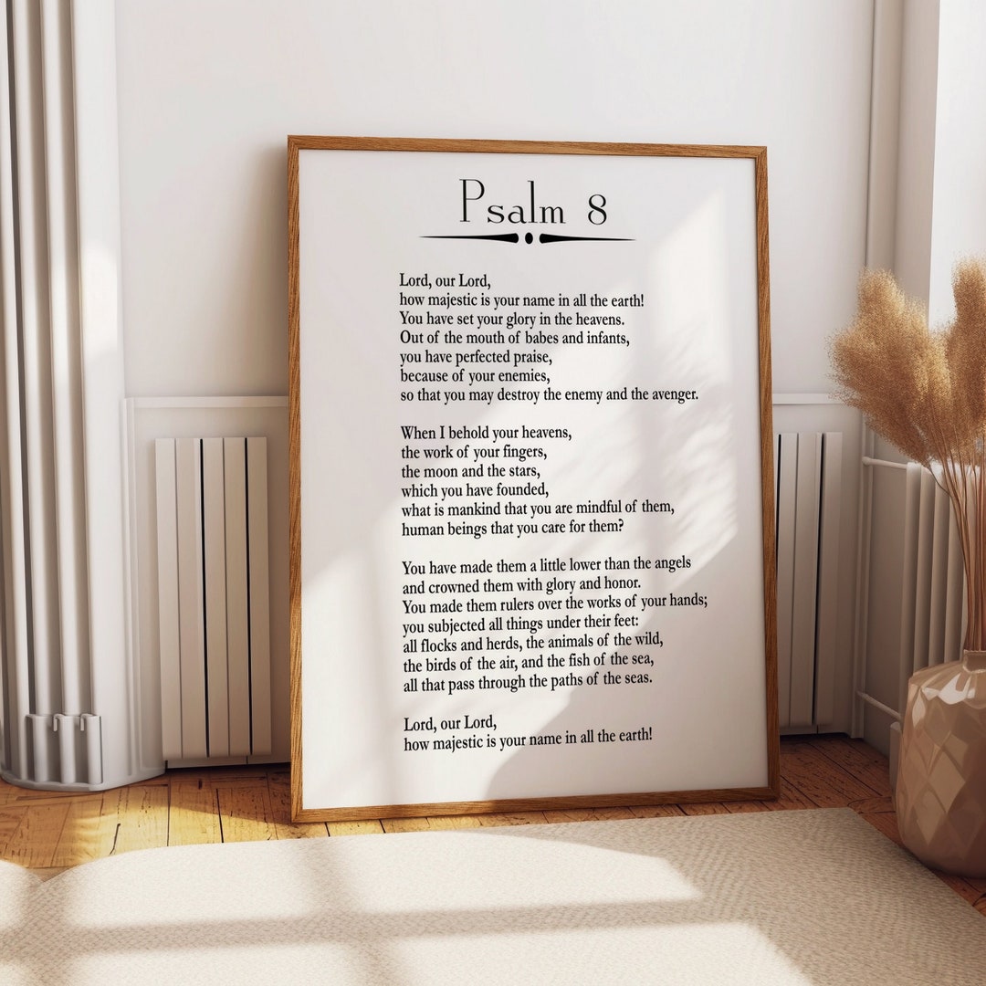 Psalm 8 Print Psalm Poster Bible Poster Bible Wall Art Christian Poster ...