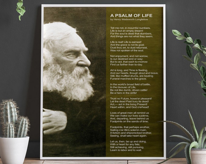 Henry Wadsworth Longfellow Poem A Psalm of Life Poetry