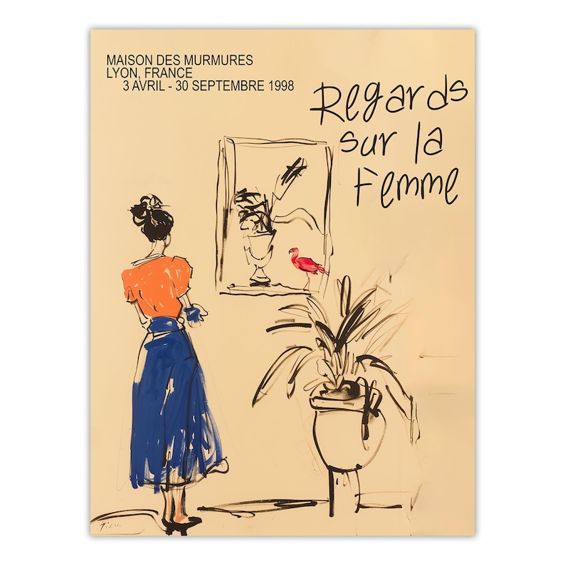 Op de afbeelding: Een zwart-witte illustratie van een vrouw in een oranje top en een blauwe rok die naar een ingelijst beeld kijkt van een plant en een rode vogel. De tekst "Regards sur la Femme" is in zwarte cursieve letters boven het beeld geschreven. De tekst "MAISON DES MURMURES LYON, FRANCE 3 AVRIL - 30 SEPTEMBRE 1998" is in zwart bovenaan de afbeelding geschreven.