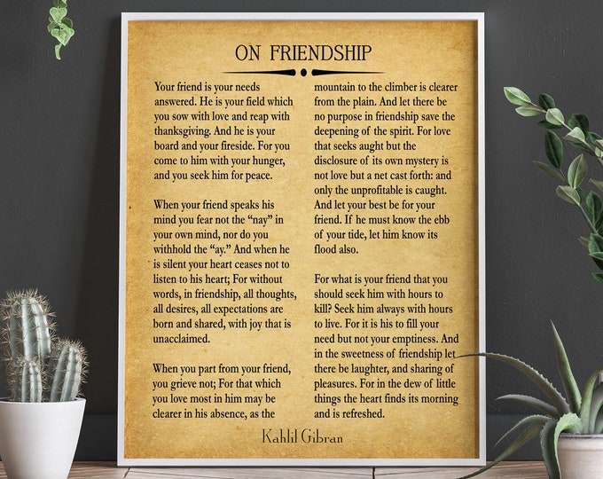 Gift for best friend On Friendship Poem by Kahlil Gibran