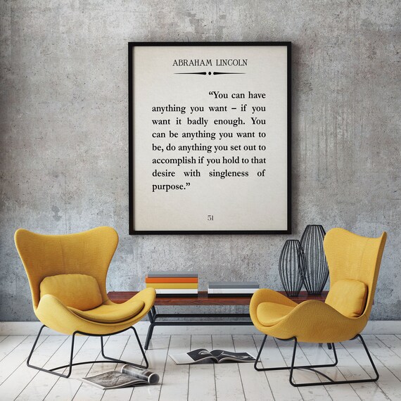 Abraham Lincoln Quote You Can Have Anything You Want Etsy