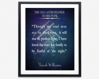 The Old Astronomer to His Pupil Poem by Sarah Williams